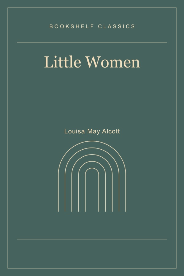 Little Women by Louisa May Alcott