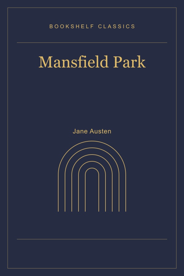 Mansfield Park by Jane Austen