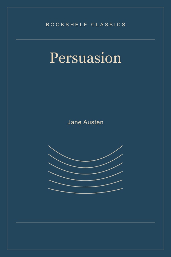 Persuasion by Jane Austen